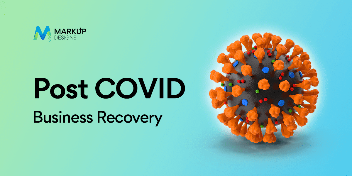 Ways To Recover Your Business During COVID-19