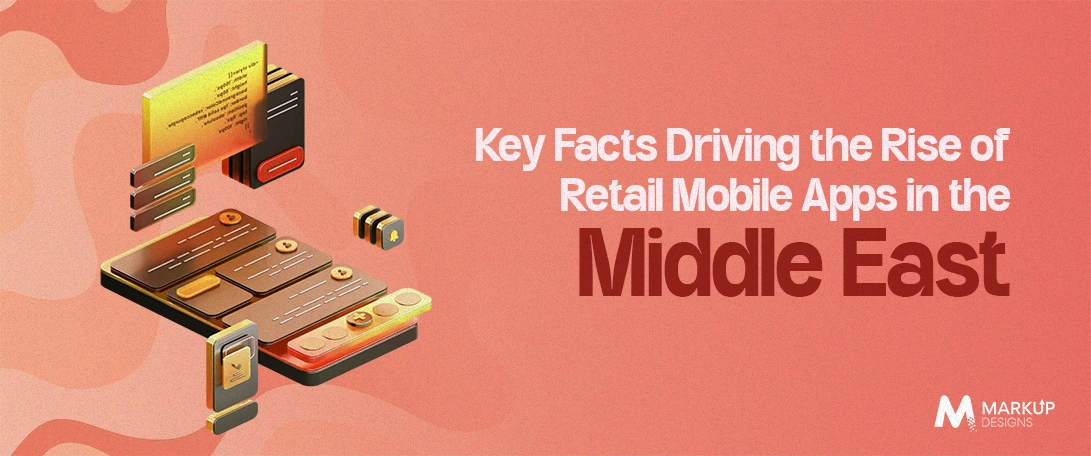 Key-Facts-Driving-the-Rise-of-Retail-Mobile-Apps-in-the-Middle-East-in-2026